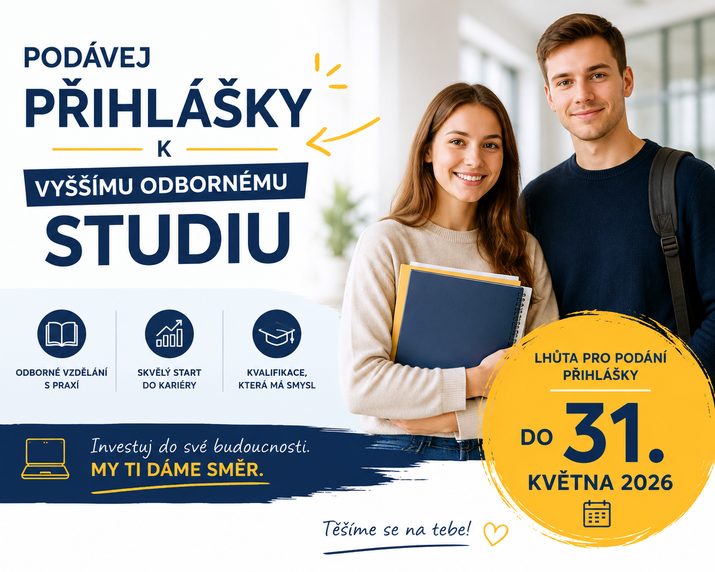 Podávej přihlášky na VOŠku!