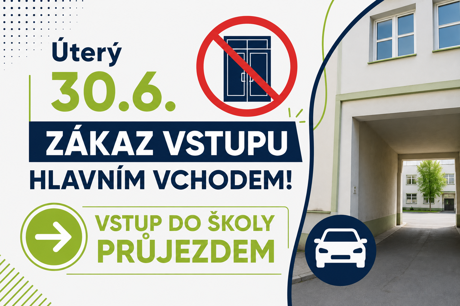 Omezení vstupu do budovy školy – 30. června 2026